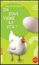 Da dove viene la vita?