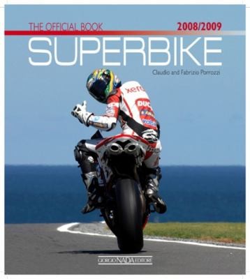 Superbike 2008-2009: The Official Book