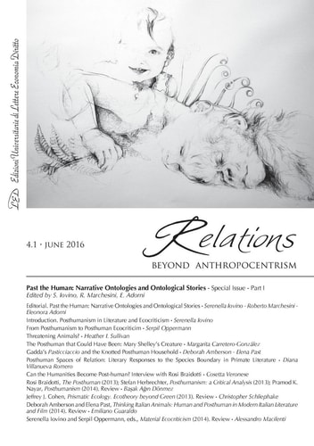 Relations. Beyond Anthropocentrism. Vol. 4, No. 1 (2016). Past the Human: Narrative Ontologies and Ontological Stories: Part I
