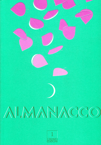 Almanacco numero uno degli amici di Romano Bilenchi