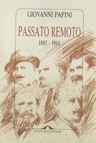 Passato remoto (1885-1914)