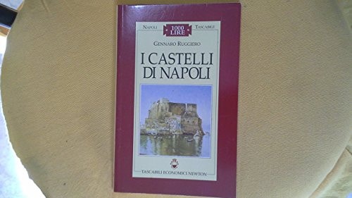I castelli di Napoli