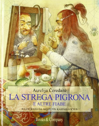 La strega pigrona e altre fiabe