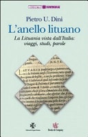 L'anello lituano la Lituania vista dall'Italia : viaggi, studi, parole