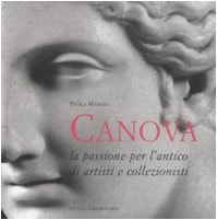 Canova la passione per l'antico di artisti e collezionisti