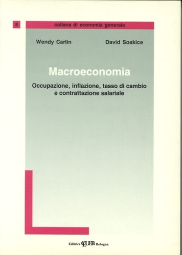 Macroeconomia Occupazione, inflazione, tassodi cambio e contrattazione salariale