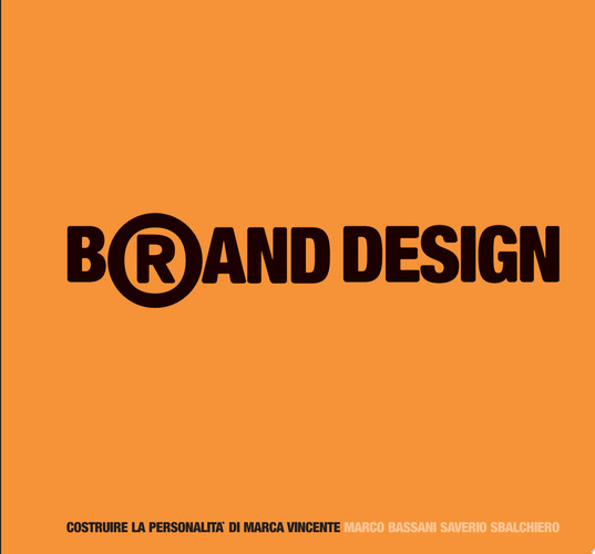 Brand design costruire la personalità di marca vincente
