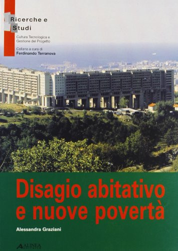 Disagio abitativo e nuove povertà