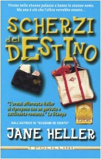 Scherzi del destino