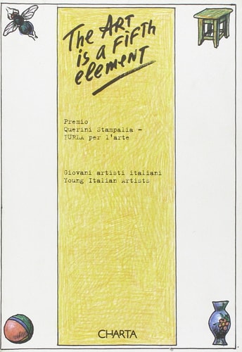 Premio Querini-FURLA per l'arte: The ART is a FIFTH element
