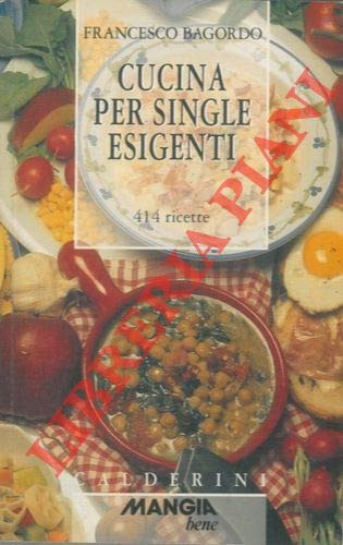 Cucina per single esigenti