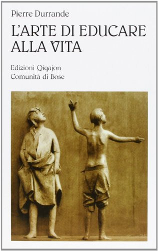 L'arte di educare alla vita