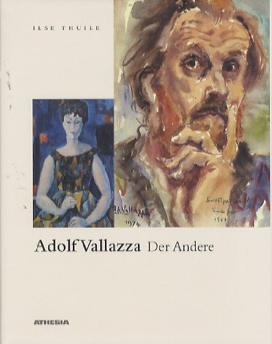 Adolf Vallazza der Andere