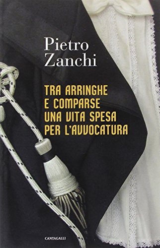 Tra arringhe e comparse una vita spesa per l'avvocatura