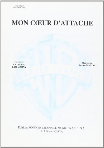 Enrico Macias: Mon Coeur d Attache