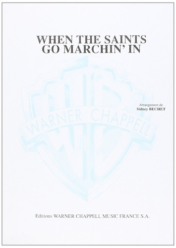 WHEN THE SAINTS' GO MARCHIN'IN