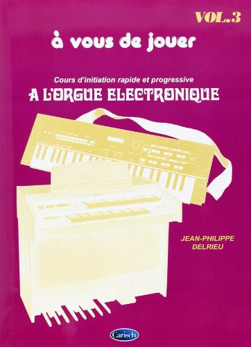 Orgue: vol 3: Delrieu