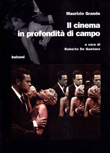 Cinema in profondità di campo