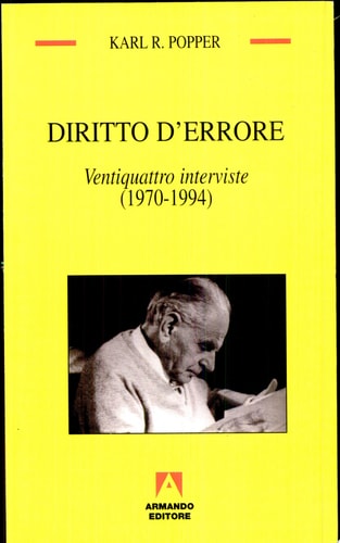 Diritto d'errore. Ventiquattro interviste (1970-1994)