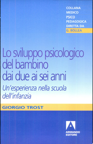 Lo sviluppo psicologico del bambino dai due ai sei anni