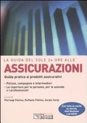 Assicurazioni. Guida pratica ai prodotti assicurativi