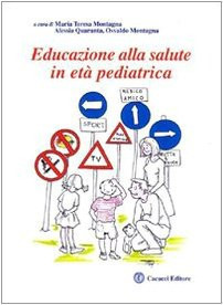 Educazione alla salute in età pediatrica