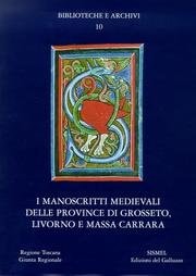 Manoscritti medievali della Toscana