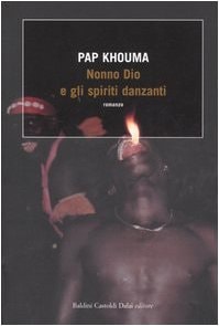 Nonno Dio e gli spiriti danzanti