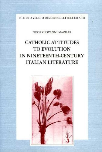 Catholic attitudes to evolution in nineteenth-century Italian literature (Memorie)
