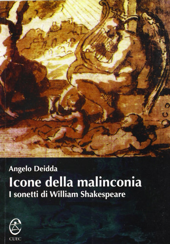 Icone della malinconia i sonnetti di William Shakespeare