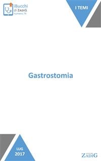 Gastrostomia (Italian Edition)