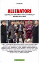 Allenatori - Appunti, pensieri e riflessioni sul mestiere piu precario del mondo