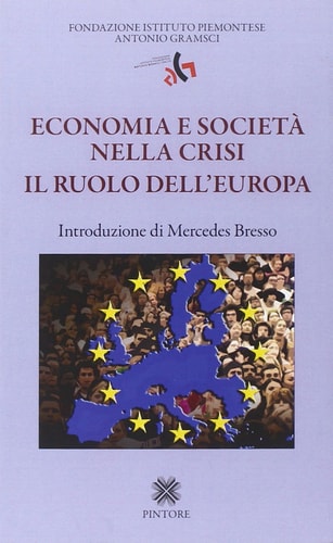 Economia e società nella crisi. Il ruolo dell'Europa