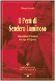 Il Perù di Sendero Luminoso: Dalla cattura di Gonzalo alla fuga di Fujimori (Riflessioni sulla storia) (Italian Edition)