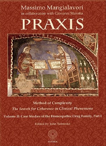 Praxis. Method of Complexity. The Search for Coherence in Clinical Phenomena