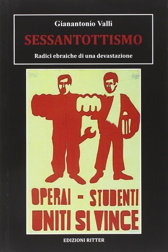 Sessantottismo radici ebraiche di una devastazione
