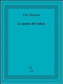 La pausa del calcio