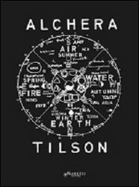 Tilson Joe. Note per Alchera. Ediz. illustrata