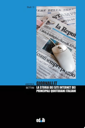 Giornali.it la storia dei siti internet dei principali quotidiani italiani