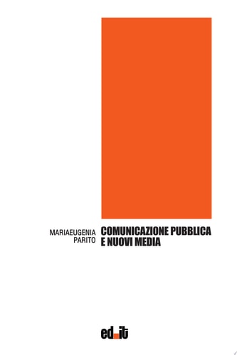 Comunicazione pubblica e nuovi media