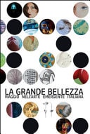 La grande bellezza - aktuelle italienische Kunst auf Reisen