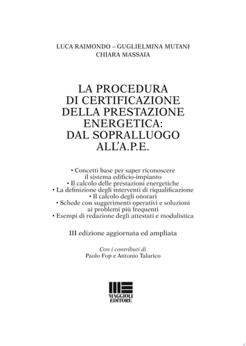La procedura di certificazione energetica. Dal sopralluogo all'attestato