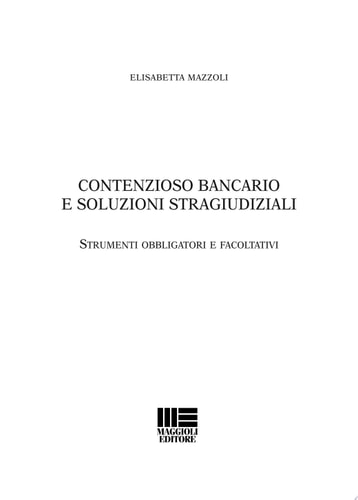 Come risolvere il contenzioso bancario