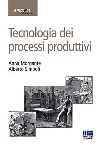 Tecnologia dei processi produttivi