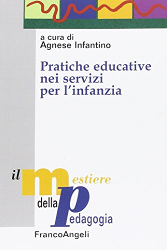Pratiche educative nei servizi per l'infanzia