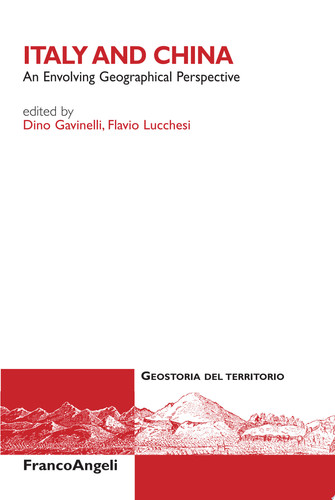 Italy and China. An Envolving Geographical Perspective An Envolving Geographical Perspective