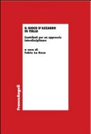 Il gioco d'azzardo in Italia contributi per un approccio interdisciplinare