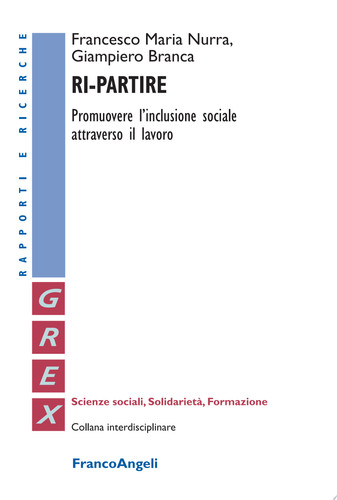 Ri-partire Promuovere l'inclusione sociale attraverso il lavoro
