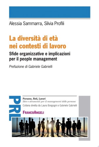 La diversità di età nei contesti di lavoro Sfide organizzative e implicazioni per il people management
