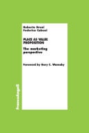 Place as value proposition The marketing perspective